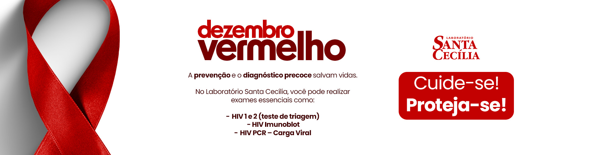 Dezembro vermelho - Laboratório santa cecilia - exame de HIV