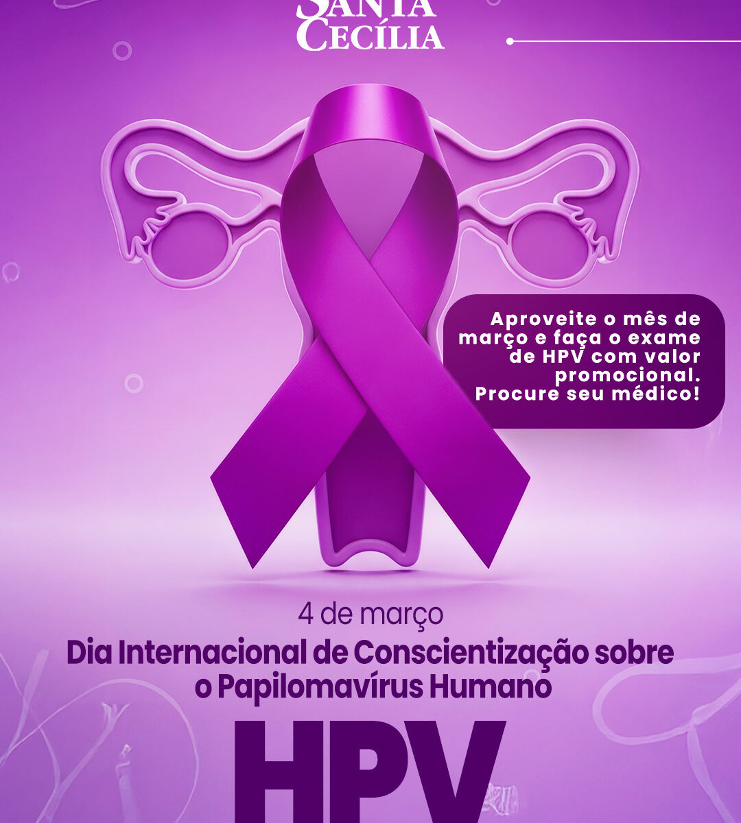 HPV: Exame Essencial na Prevenção do Câncer de Colo do Útero